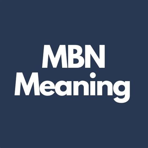 meaning of mbn in text